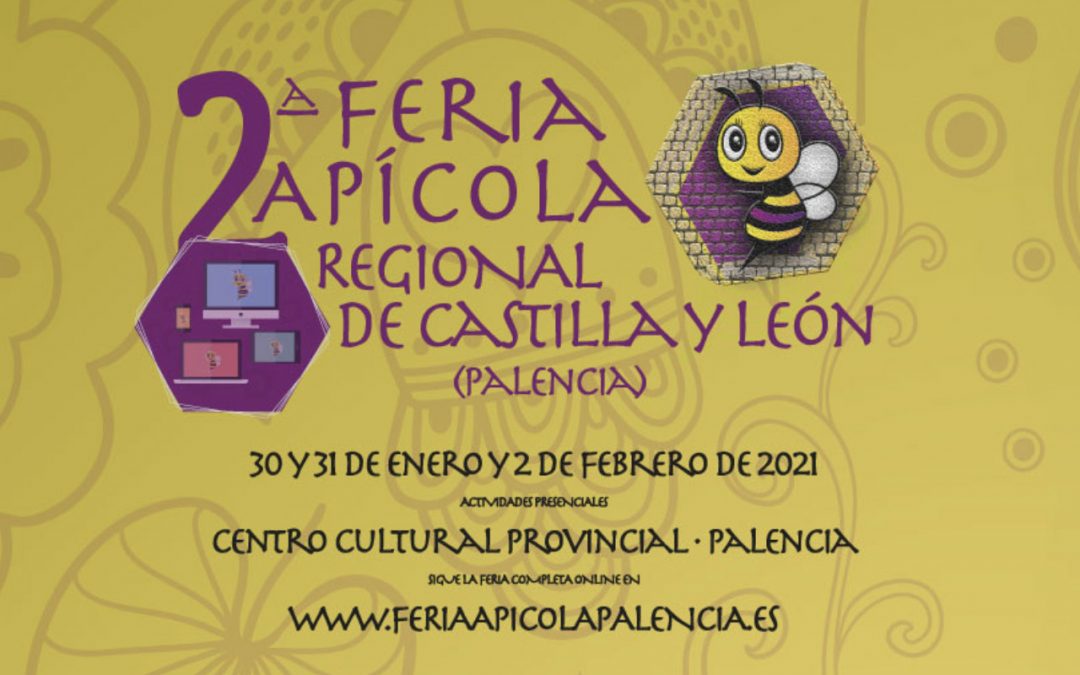 Palencia celebra la segunda edición de la Feria Apícola Regional de Castilla y León