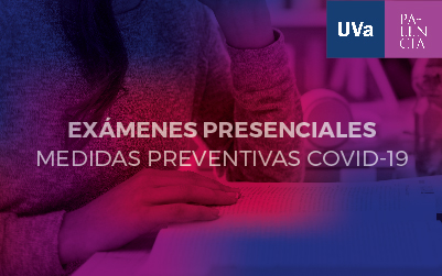 Medidas preventivas contra el COVID-19 para la realización de exámenes presenciales durante el curso 2020-21