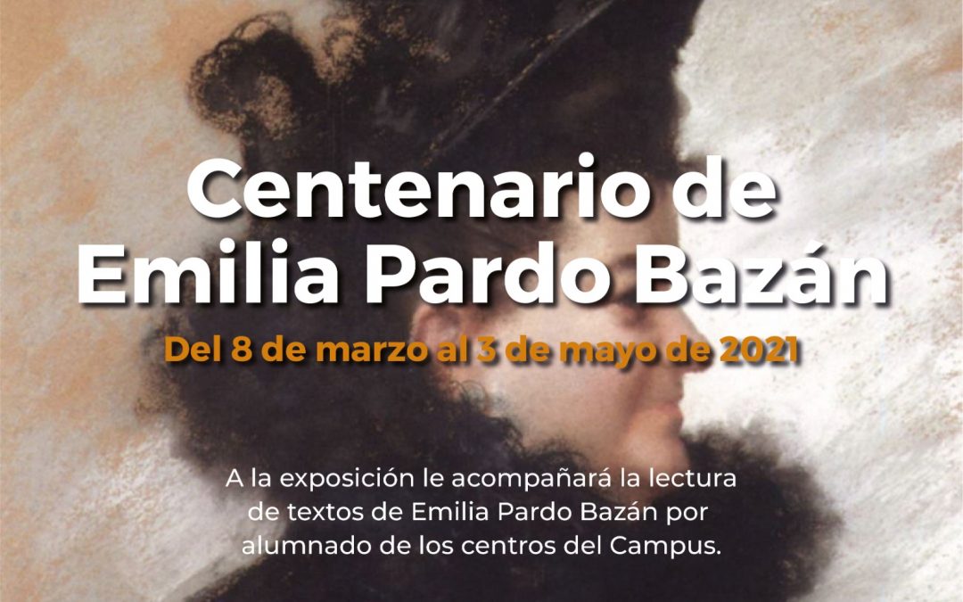 Centenario Emilia Pardo Bazán
