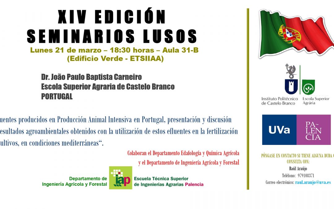 XIV Seminarios lusos en la Escuela de Ingenierías Agrarias