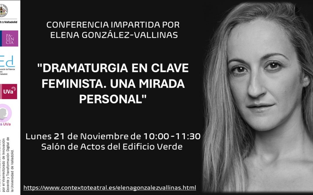 Conferencia ‘Dramaturgia en clave feminista. Una mirada personal’