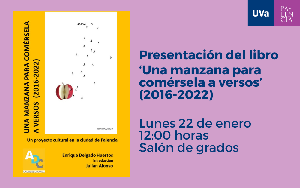 Presentación del libro ‘Una manzana para comérsela a versos (2016-2022)’ en el Campus de Palencia