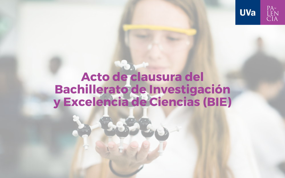 Agrarias acoge el próximo lunes, 10 de junio, el acto de clausura del Bachillerato de Investigación y Excelencia de Ciencias