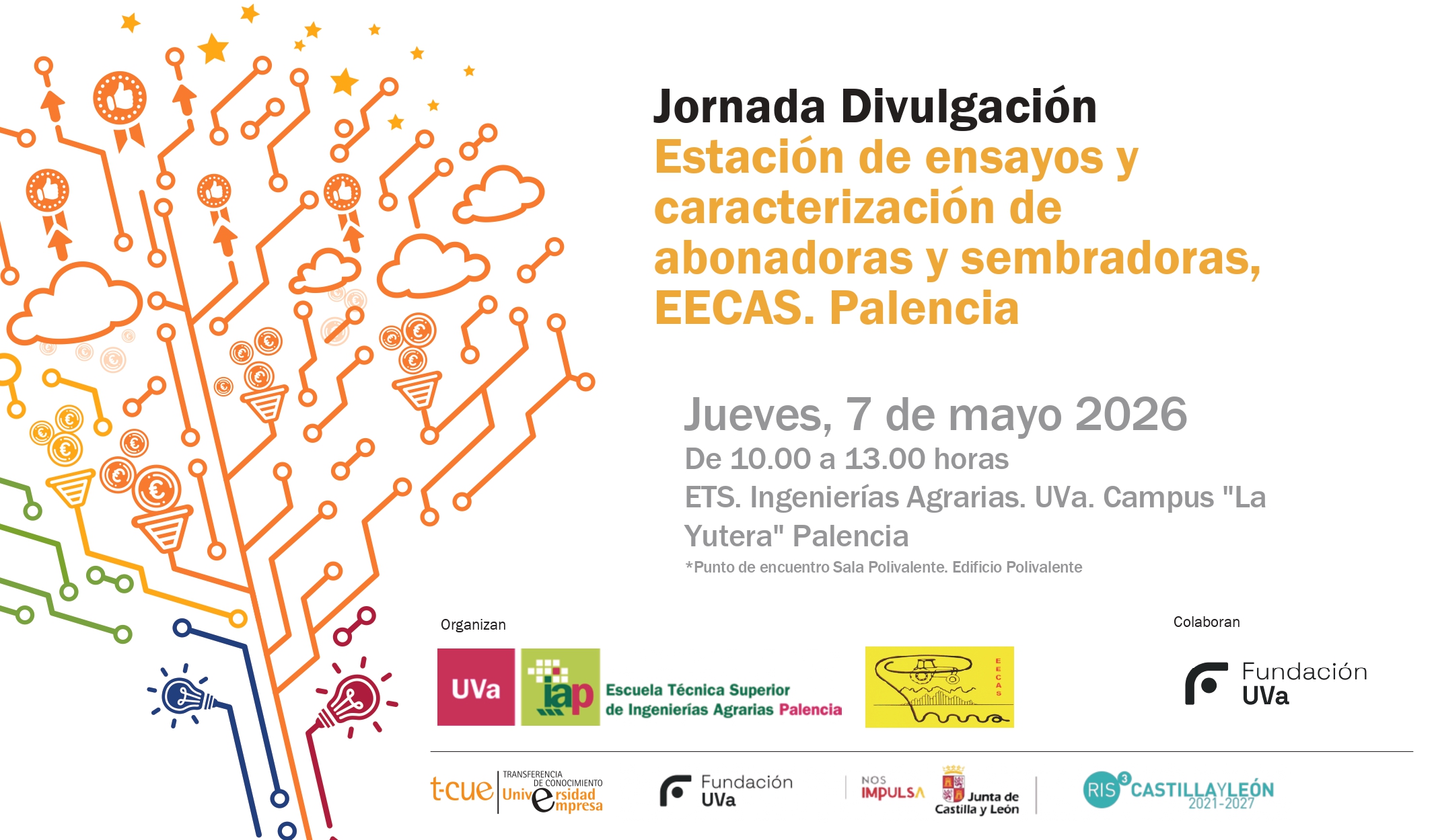 Creatividad de la jornada de divulgación Estación de Abonadoras y Sembradoras.