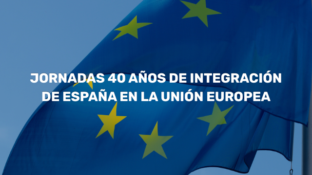 Creatividad para el slide de las Jornadas 40 años de integración de España en la Unión Europea.