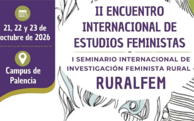 El Campus de Palencia celebra el I Seminario Internacional de Investigación Feminista Rural – RURALFEM